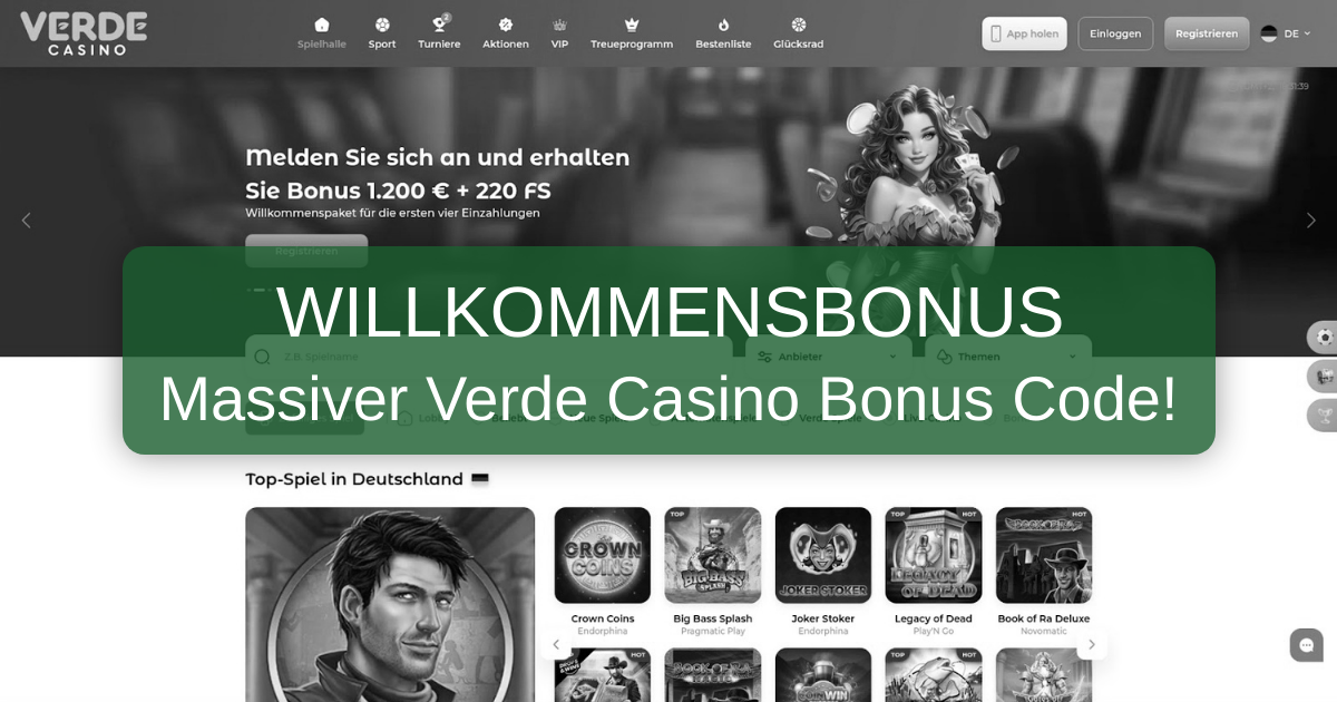 Verde Casino Bonus Code 2026 - Top Angebote Deutschland | Verifiziert